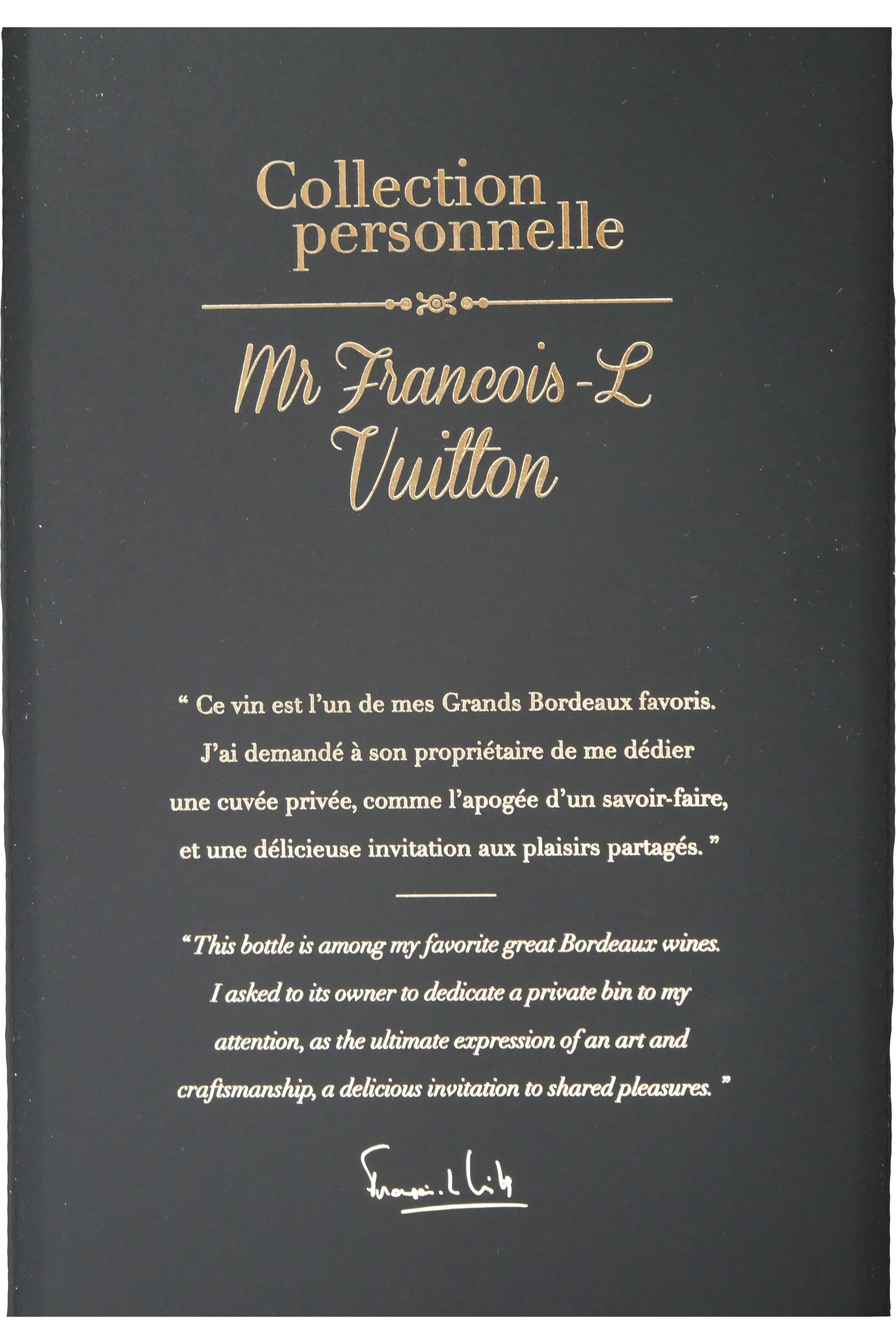Cuvee Privee de Mr Francois-Louis Vuitton